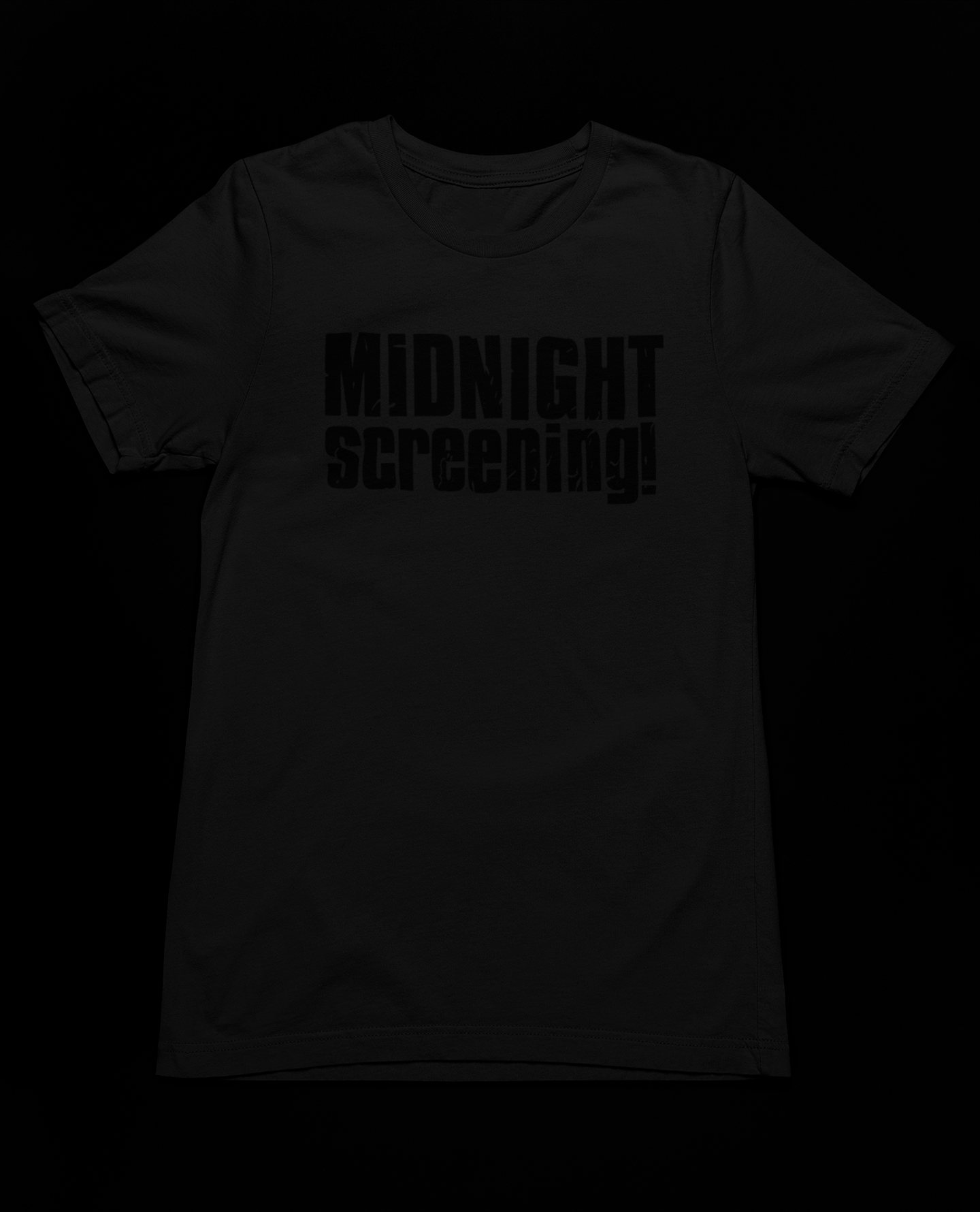 Midnight Screening! the T-Shirt