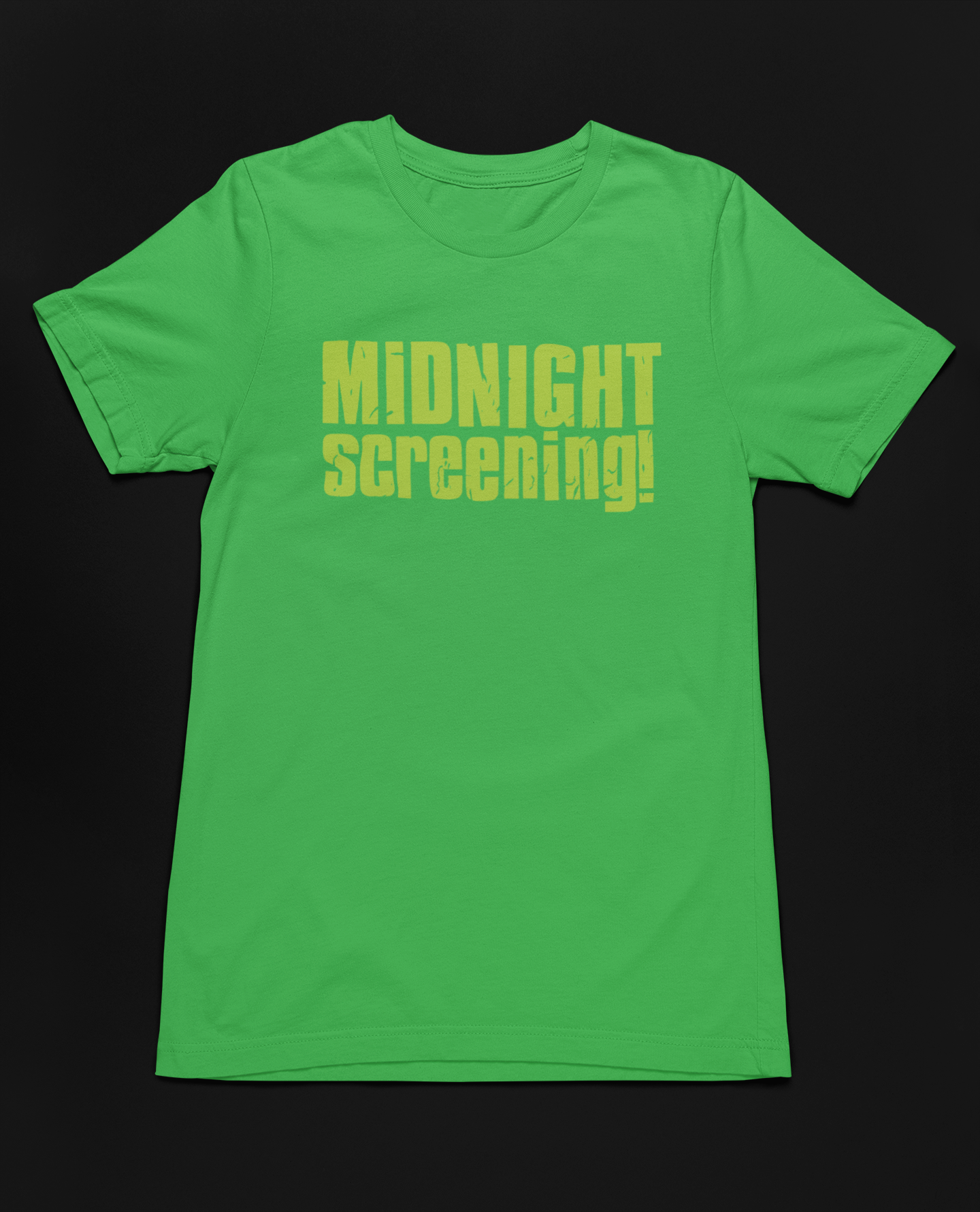 Midnight Screening! the T-Shirt